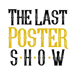 The Last Poster Show